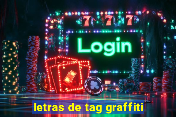 letras de tag graffiti